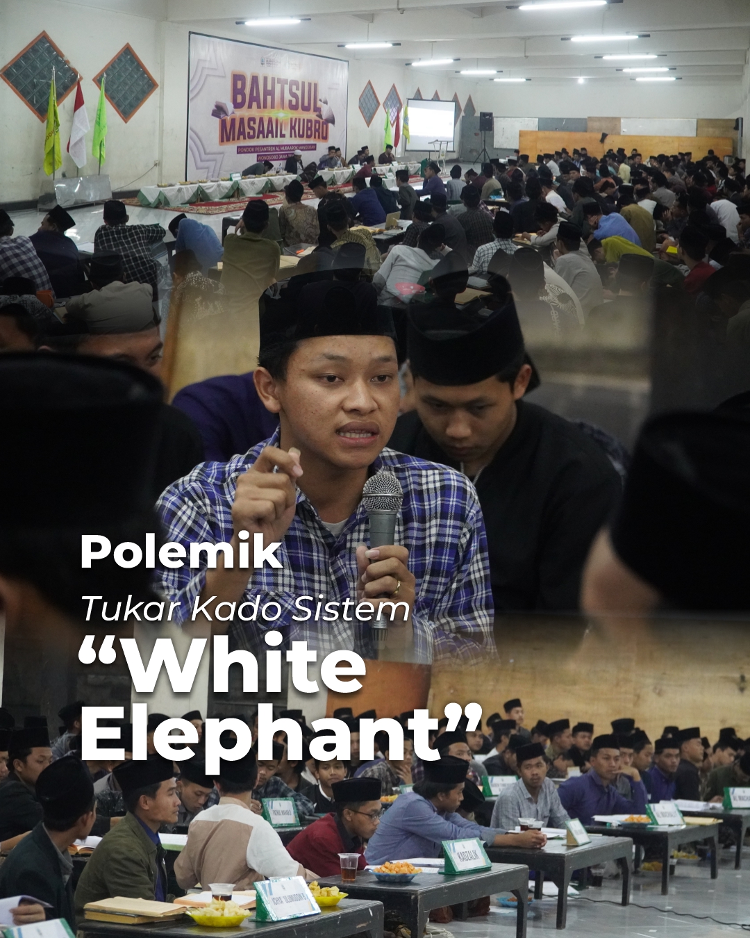 Bahsul Masail Bahas Polemik Tukar Kado Sistem White Elephant di pondok pesantren almubaarok Manggisa
