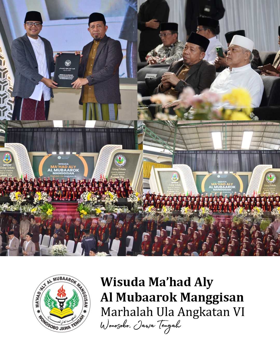 Sidang terbuka Dewan Masyayikh Pondok Pesantren Al Mubaarok Manggisan dalam rangka Wisuda Mahad Aly Al Mubaarok Manggisan yang ke 6 dan pelepasan Dai 