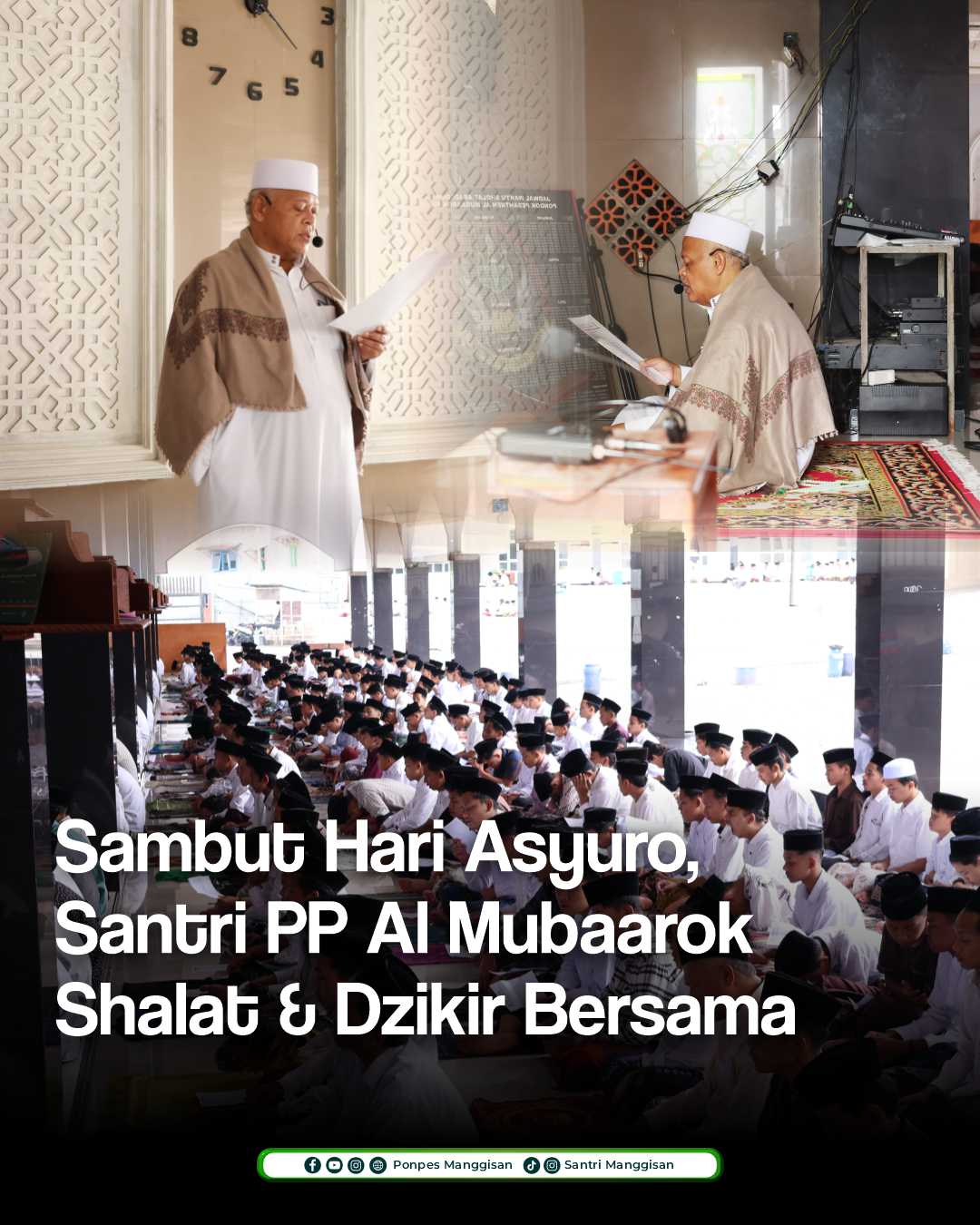 Sambut Hari Asyuro Santri PP Al Mubaarok Manggisan Gelar Shalat Sunnah dan Dzikir Bersama