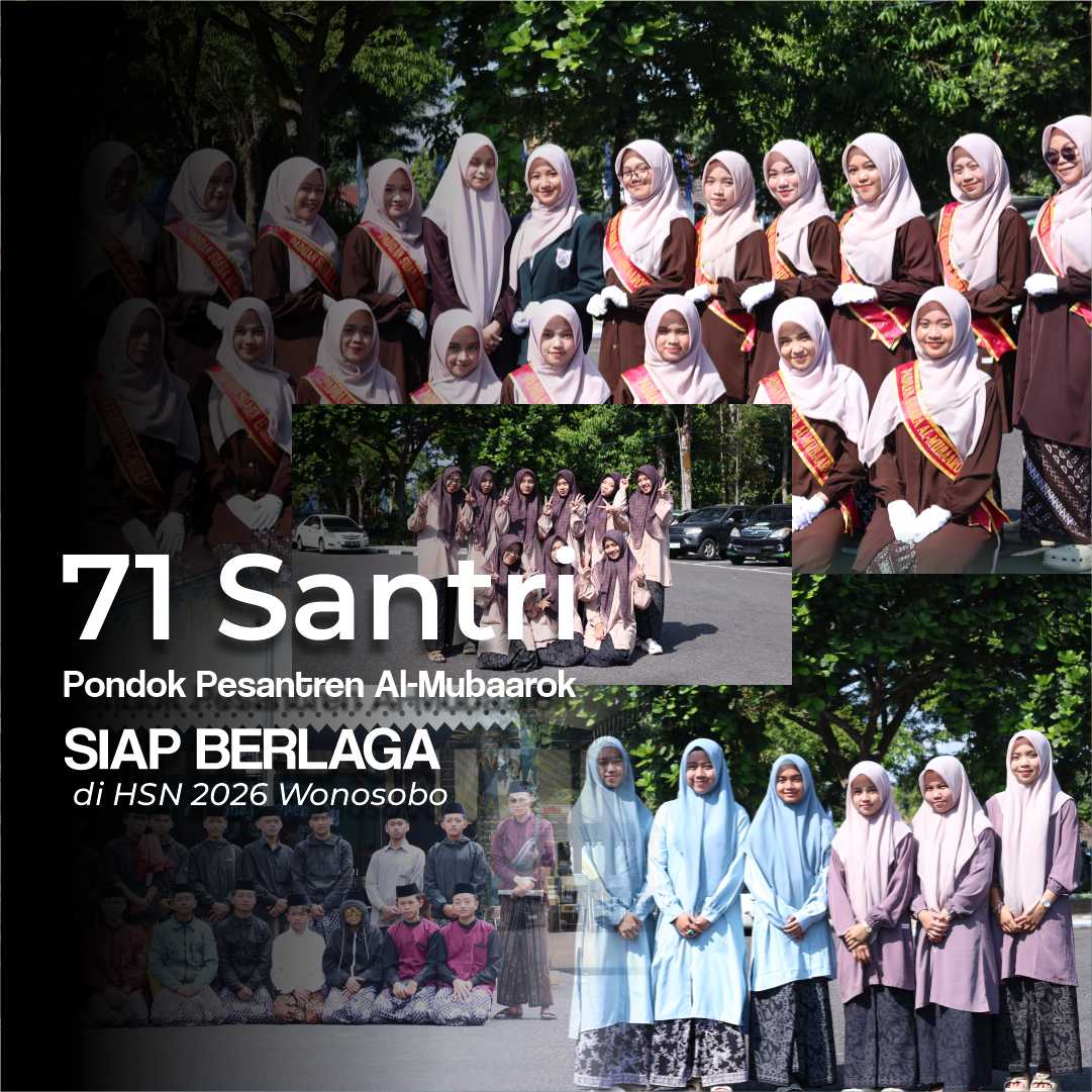 71 Santri Pondok Pesantren Al Mubaarok Siap Berlaga di HSN 2026 Wonosobo